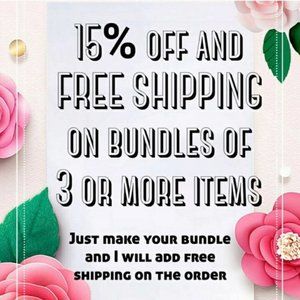 15% off and Free Shipping on Bundles of 3 or More